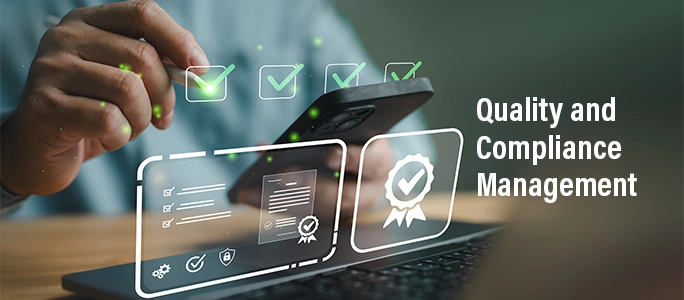 A Guide on Quality and Compliance Management 2025